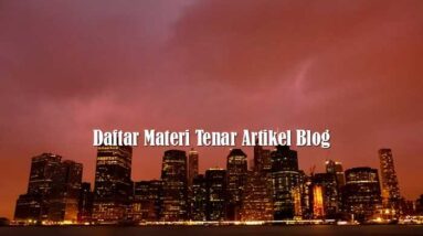 Daftar Materi Tenar Artikel Blog