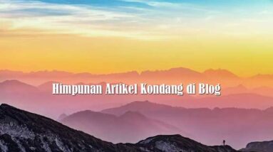 Himpunan Artikel Kondang di Blog