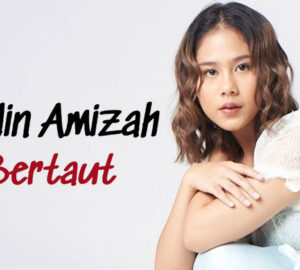 lagu bertaut nadin amizah